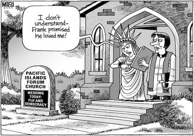 'Pacific Islands Forum Church - wedding today - Fiji and democracy'. "I don't understand - Frank promised he loved me!" 22 August, 2008