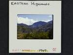 [View of] Eastern Highlands, [Papua New Guinea], 1969