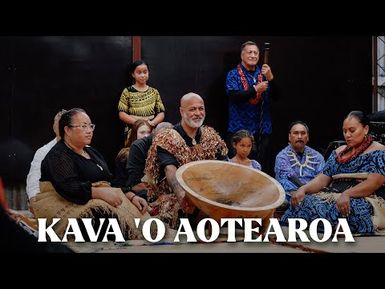 Kava 'o Aotearoa | Someday Stories Doco
