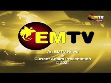 NATIONAL EMTV NEWS | 6PM | MONDAY 28th OCTOBER, 2024