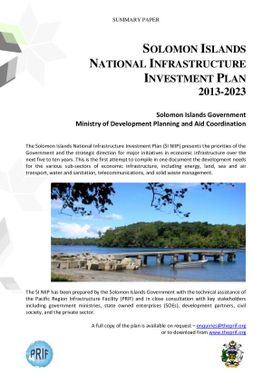 Solomon Islands national infrastructure investment plan 2013-2023.