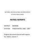 Patrol Reports. Morobe District, Finschhafen, 1966 - 1967