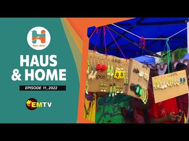 Haus & Home Ep. 11, 2022