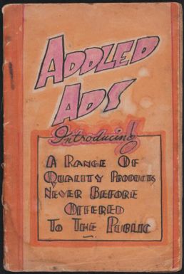 Addled ads, Fauro Island, Solomon Islands, 1946 / "Splinta" Budge