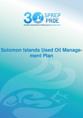 Solomon Islands Used Oil Management Plan