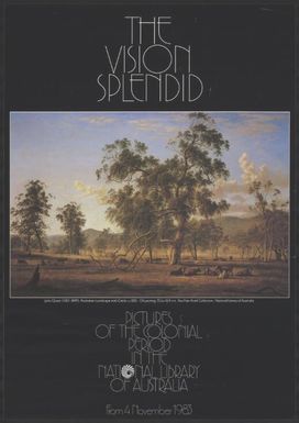 The vision splendid : pictures of the colonial period in the National Library of Australia