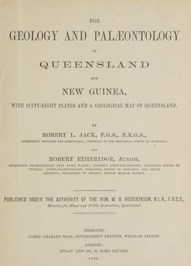 The geology and palæontology of Queensland and New Guinea : with sixty-eight plates and a geological map of Queensland