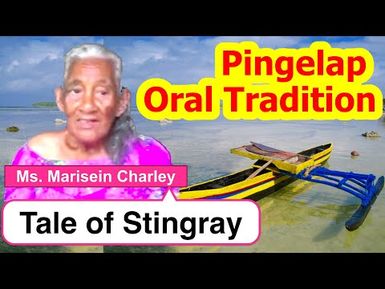 Tale of Stingray, Pingelap