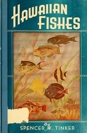 Hawaiian fishes; a handbook of the fishes found among the islands of the central Pacific ocean