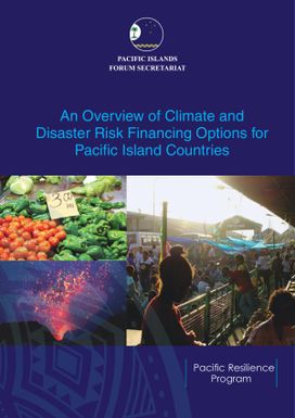 An Overview of Climate and Disaster Risk Financing Options for Pacific Island Countries