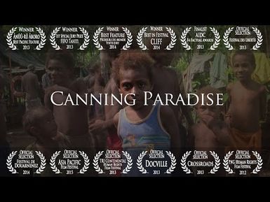 Canning Paradise Documentary