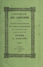 Contestacion del Jalisciense a las Nuevas reflecsiones que sobre el reglamento de la enseñanza medica publicó el autor del Aviso, Dr. Indelicato