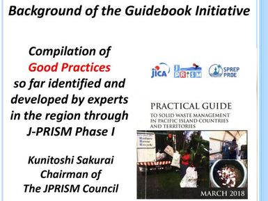 Background of the guidebook initiative : compilation of good practices so far identified and developed by experts in the region through J-PRISM Phase I