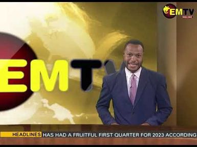 EMTV NEWS- SUNDAY 9th APRIL, 2023