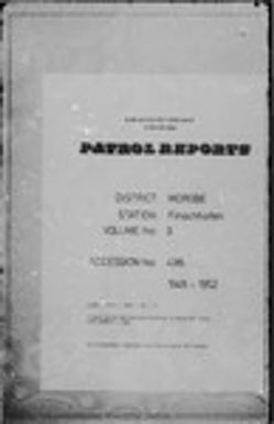 Patrol Reports. Morobe District, Finschhafen, 1949 - 1952