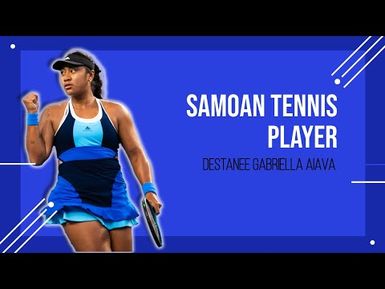 Rising Tennis Star Destanee Aiava Reflects On Huge Support from Pacific Community.
