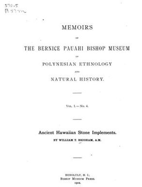 Memoirs of the Bernice Pauahi Bishop Museum of Polynesian Ethnology and Natural History