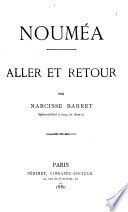 Nouméa; aller et retour par Narcisse Barret