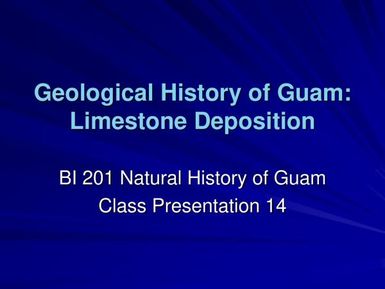 Geological history of Guam pt 2: Limestone deposition - Natural history of Guam
