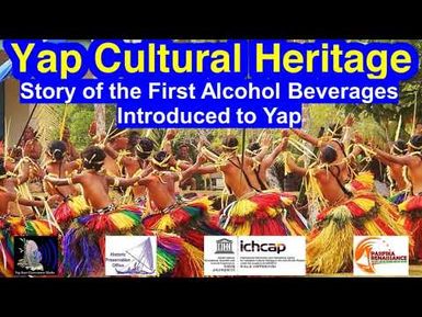 Story of the First Alcohol Beverages Introduced to Yap