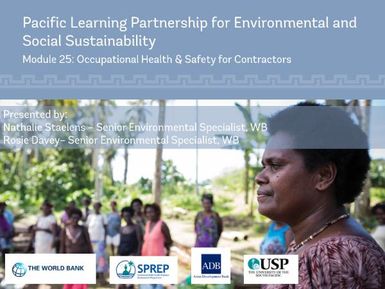 Pacific Learning Partnership for Environmental and Social Sustainability : Module 25 Occupational Health & Safety for Contractors