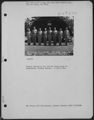 Finance Section Of The 13Th Air Force Based On Guadalcanal, Solomon Islands. 11 April 1944. (U.S. Air Force Number 3A49240)