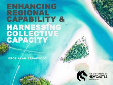 Enhancing regional capability & harnessing collective capacity.