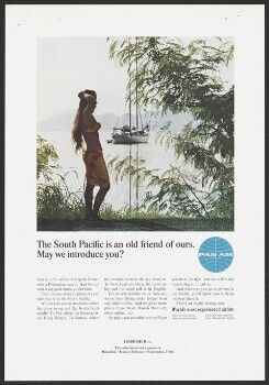 The South Pacific is an old friend of ours. May we introduce you?