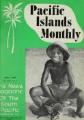 Pacific Islands Monthly MAGAZINE SECTION METAL DETECTOR MAY REVEAL IMPORTANT LA PEROUSE RELICS (1 April 1963)