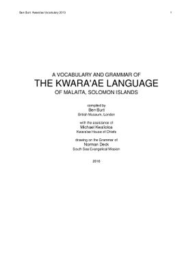 A VOCABULARY AND GRAMMAR OF THE KWARA'AE LANGUAGE OF MALAITA, SOLOMON ISLANDS