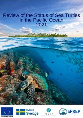 A Review of the Status of Sea Turtles in the Pacific Ocean 2021