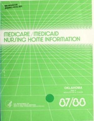 Medicare/Medicaid nursing home information, 1987-1988