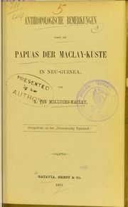 Anthropologische Bemerkungen ueber die Papuas der Maclay-Küste in Neu-Guinea