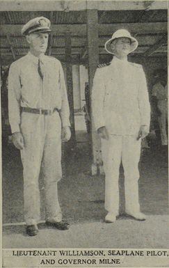 Lieutenant Williamson, seaplane pilot, and Governor Milne