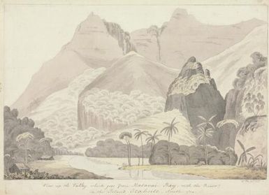 View up the valley which goes from Matavai Bay, with the river, in the Island Otaheite [i.e. Tahiti], South Sea / W. Ellis fect