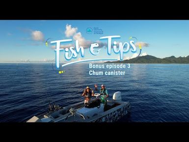 Chum canister fishing l Fish&Tips bonus#3 Season 2