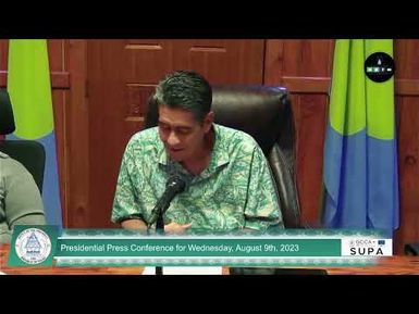 PRESIDENTIAL PRESS CONFERENCE (09AUG23)