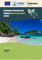Stocktaking of existing and pipeline waste legislation - Samoa