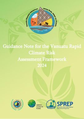 Guidance Note for the Vanuatu Rapid Climate Risk Assessment Framework 2024