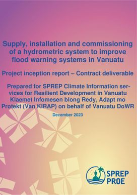 Supply, Installation and Commissioning of a Hydrometric System to Improve Flood Warning Systems in Vanuatu