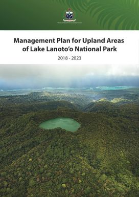 Management Plan for Upland Areas of Lake Lanuto'o National Park, 2018-2023