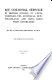 My colonial service in British Guiana, St. Lucia, Trinidad, Fiji, Australia, Newfoundland, and Hong Kong, with interludes