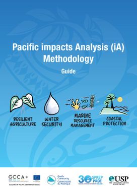 Global Climate Change Alliance Plus (GCCA +): Scaling up Pacific Adaptation (SUPA) - Impacts Methodology Guide