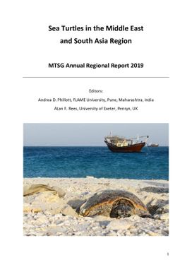 Sea turtles in the Middle East and South Asia Region : MTSG annual regional report 2019