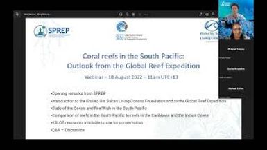 Coral reefs in the South Pacific: Outlook from the Global Reef Expedition (11 August, 2022)
