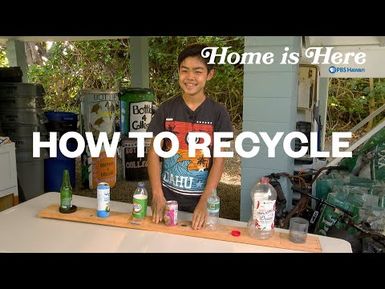 How to Recycle | PBS HAWAIʻI