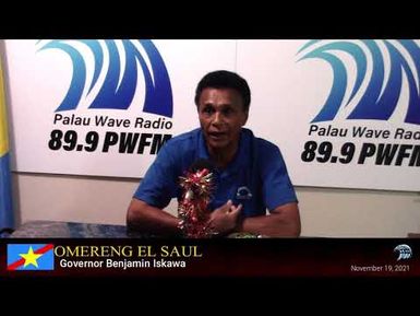 Omereng el Saul by Governor Benjamin Iskawa (11.19.2021)
