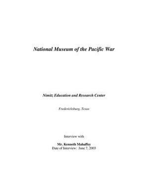 Oral History Interview with Kenneth Mahaffey, June 7, 2003