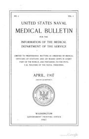 United States Naval Medical Bulletin Vol. 1 Nos. 1-3, April, July, October 1907