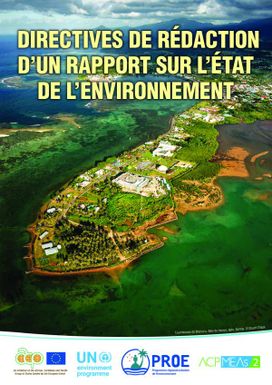 Directives de rédaction dún rapport sur létat de lénvironnement|SOE - Report Guidelines